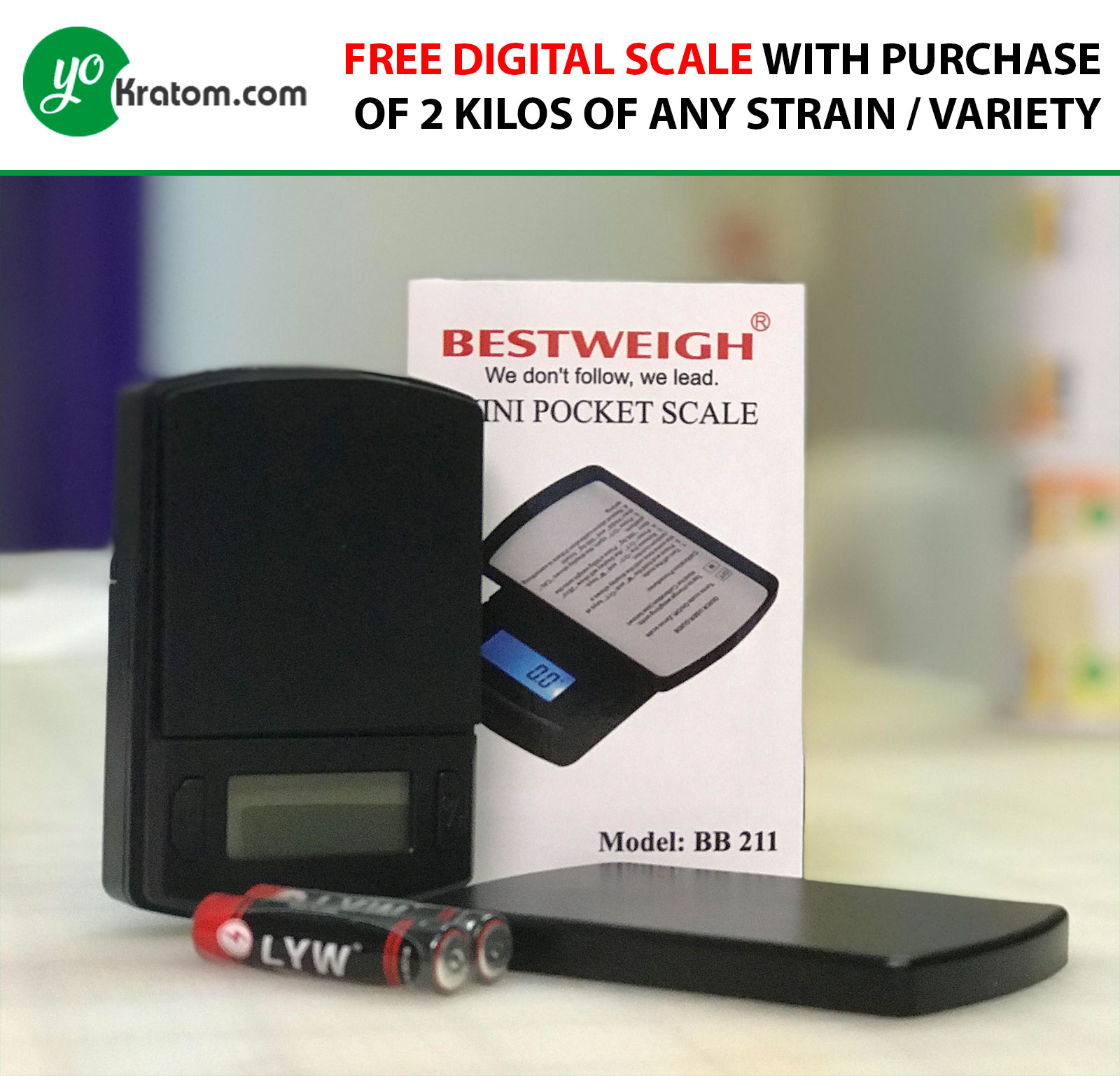 Free Digital Scale with purchase of 2 kilos while supplies last - YoKratom